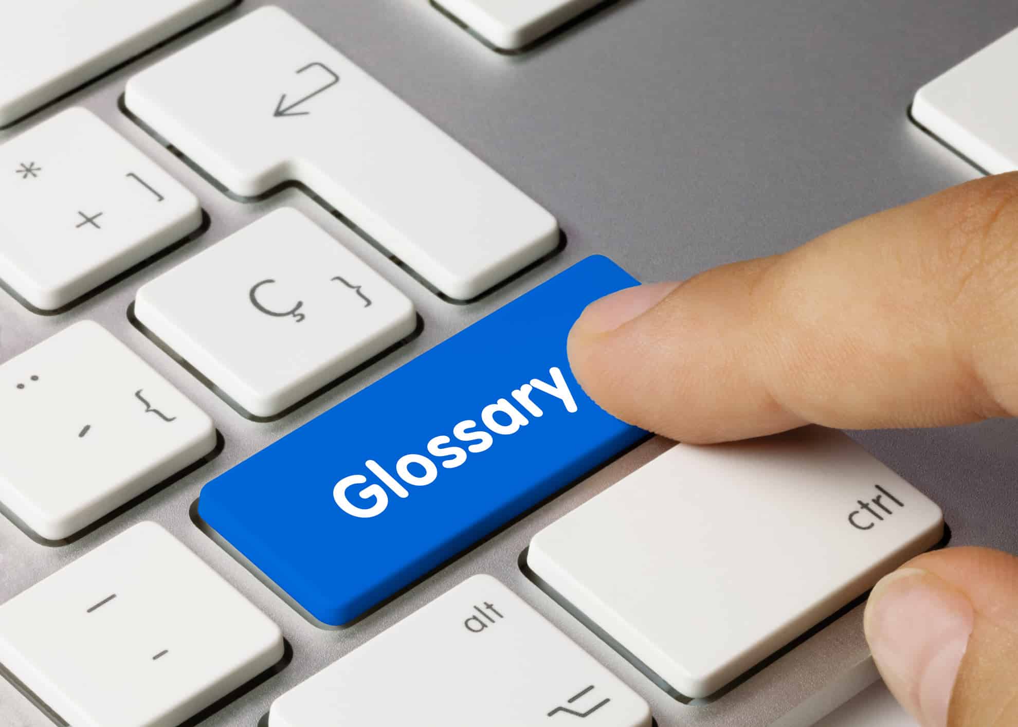 Broadband & Internet Glossary of Terms Definitions & Meanings