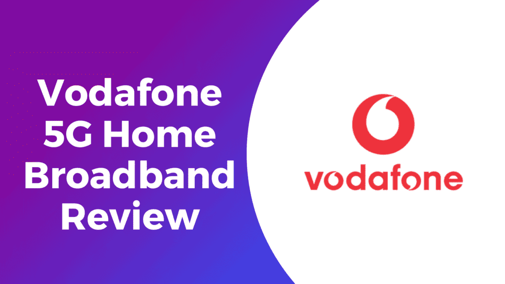 Vodafone 5G Home Broadband Review